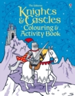 Image for Knights and Castles Colouring and Activity book