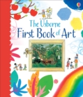 Image for The Usborne first book of art