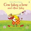 Image for Cow takes a bow and other tales