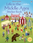 Image for Life in the Middle Ages Sticker Book
