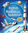 Image for The Usborne big book of rockets and spacecraft