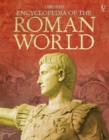 Image for The Usborne encyclopedia of the Roman world