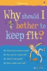 Image for Why should I bother to keep fit?