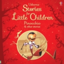 Image for Stories for Little Children Pinocchio and Other Stories