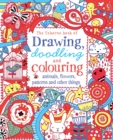 Image for Drawing, Doodling &amp; Colouring Animals, Flowers, Patterns and other things