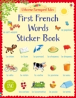 Image for First French Words Sticker Book