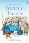 Image for Farmyard Tales Tractor in Trouble