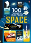 Image for 100 things to know about space