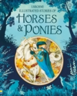 Image for Usborne illustrated stories of horses & ponies