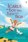 Image for Icarus, the Boy Who Flew Too High