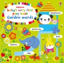 Image for Baby&#39;s Very First Playbook Garden Words