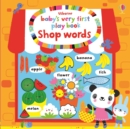 Image for Baby&#39;s Very First Play Book Shop Words