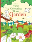 Image for First Colouring Book Garden