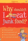 Image for Why Shouldn&#39;t I Eat Junk Food?