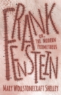 Image for Frankenstein, Or, The Modern Prometheus