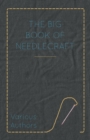 Image for The Big Book Of Needlecraft