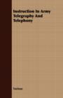 Image for Instruction In Army Telegraphy And Telephony