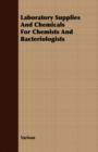 Image for Laboratory Supplies And Chemicals For Chemists And Bacteriologists