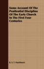 Image for Some Account Of The Penitential Discipline Of The Early Church In The First Four Centuries