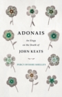 Image for Adonais - An Elegy On The Death Of John Keats