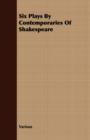 Image for Six Plays By Contemporaries Of Shakespeare