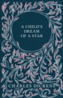 Image for Child&#39;s Dream Of A Star