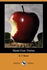 Image for Made-Over Dishes (Dodo Press)