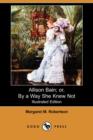 Image for Allison Bain; Or, by a Way She Knew Not (Illustrated Edition) (Dodo Press)