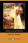 Image for Janet&#39;s Love and Service (Dodo Press)