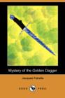Image for Mystery of the Golden Dagger (Dodo Press)