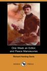 Image for One Week an Editor, and Peace Manoeuvres (Dodo Press)