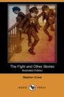 Image for The Fight and Other Stories (Illustrated Edition) (Dodo Press)