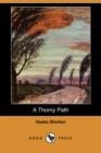 Image for A Thorny Path (Dodo Press)