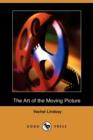 Image for The Art of the Moving Picture (Dodo Press)