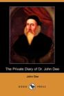 Image for The Private Diary of Dr. John Dee (Dodo Press)