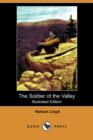 Image for The Soldier of the Valley (Illustrated Edition) (Dodo Press)
