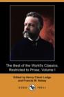 Image for The Best of the World&#39;s Classics, Restricted to Prose, Volume I (Dodo Press)