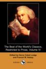 Image for The Best of the World&#39;s Classics, Restricted to Prose, Volume IV (Dodo Press)