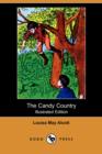 Image for The Candy Country (Illustrated Edition) (Dodo Press)