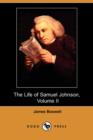 Image for The Life of Samuel Johnson, Volume II (1765-1776) (Dodo Press)