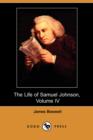 Image for The Life of Samuel Johnson, Volume IV (1780-1784) (Dodo Press)