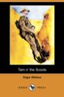 Image for Tam O&#39; the Scoots (Dodo Press)