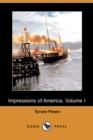 Image for Impressions of America, Volume I (Dodo Press)