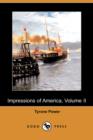 Image for Impressions of America, Volume II (Dodo Press)