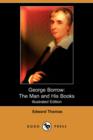 Image for George Borrow : The Man and His Books (Illustrated Edition) (Dodo Press)