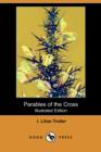 Image for Parables of the Cross (Illustrated Edition) (Dodo Press)