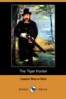 Image for The Tiger Hunter (Dodo Press)