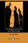 Image for The Shadow on the Dial and Other Essays (Dodo Press)