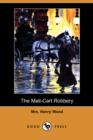 Image for The Mail-Cart Robbery (Dodo Press)