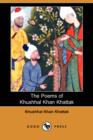 Image for The Poems of Khushhal Khan Khattak (Dodo Press)